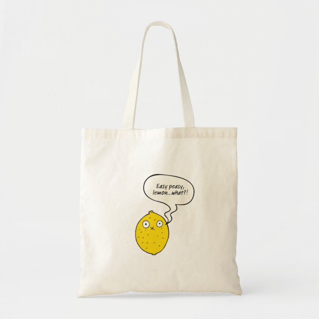 Bolsa Tote Easy Peasy Lemon What?! (Frente)