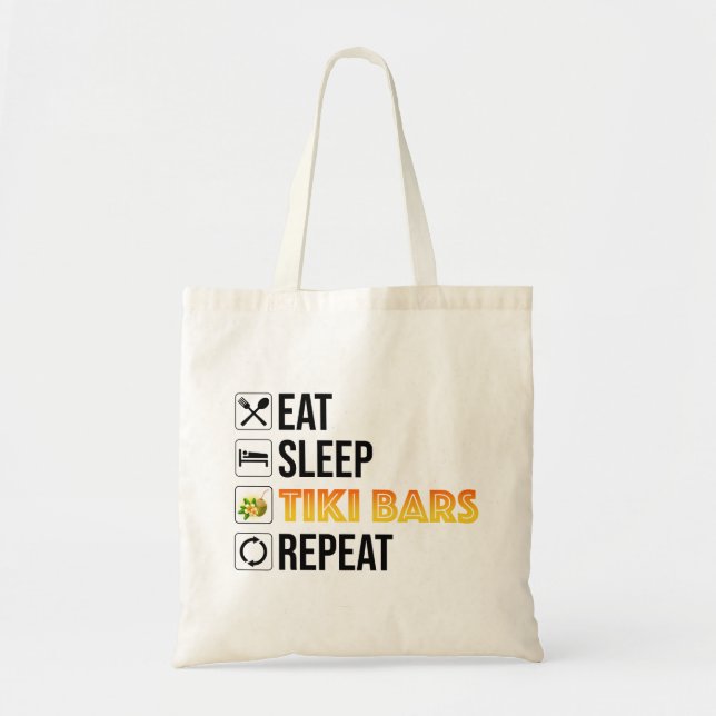 Bolsa Tote Eat. Sleep. Tiki Bars. Repeat (Frente)