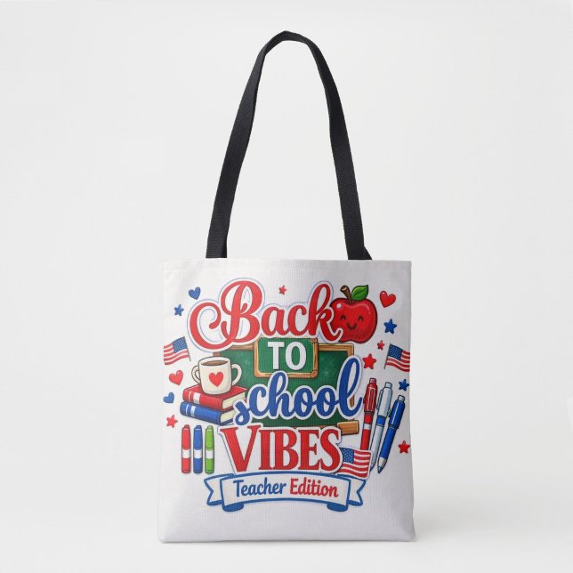 Bolsa Tote Edições de professores de volta às aulas  (“Teaching with pride and back-to-school vibes!”)