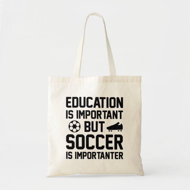 Bolsa Tote Educação É Importante Mas Futebol É Importante (Frente)
