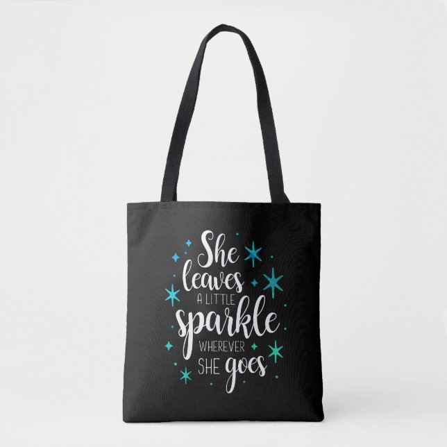 Bolsa Tote Ela Deixa Um Pouco de Brilho (Frente)