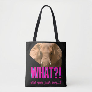 Bolsa Tote Elefante, O Que Acabou De Dizer?