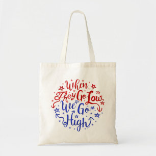 Bolsa Tote Eleição de Hillary Clinton vão baixo nós vão