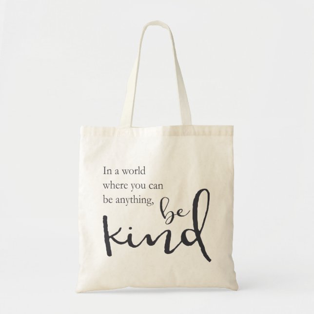 Bolsa Tote Em um mundo onde você possa ser qualquer coisa, (Frente)