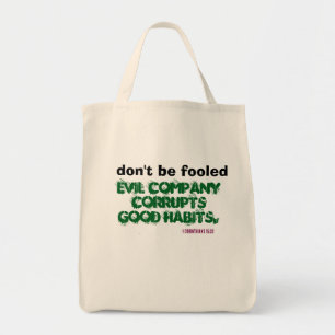 Bolsa Tote Empresa Má Corrompe Bons Hábitos!