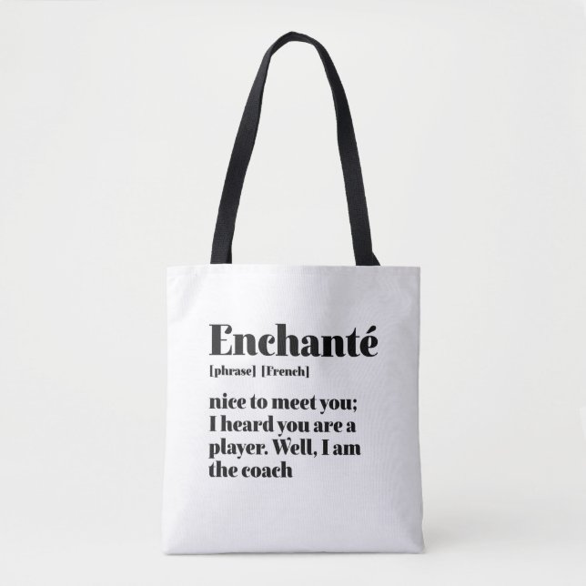 Bolsa Tote Enchante Francês Inspiracional Prazer Em Conhecê-L (Frente)