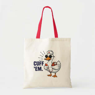 Bolsa Tote Enfermeira Ganso 'Cuff 'Em' Enfermeira Divertida T