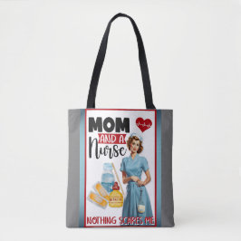 Bolsa Tote Enfermeira Nostálgica e Bonita Aperte Mãe e Enferm