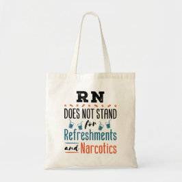 Bolsa Tote Enfermeiros Registrados RN Não Refreshments Narcot