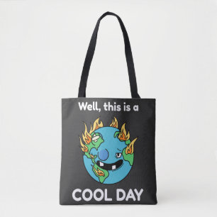 Bolsa Tote Engraçado Aquecimento Global Da Terra Este É Um Di
