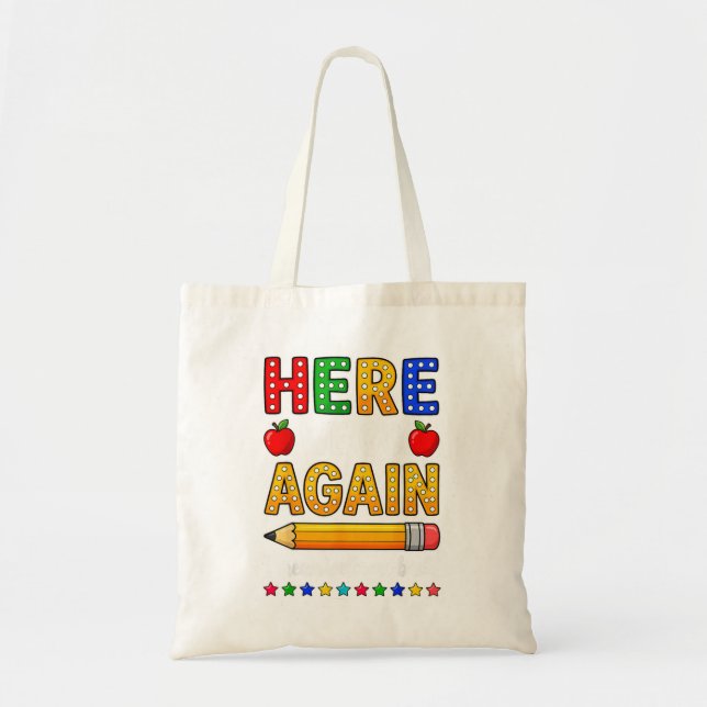 Bolsa Tote Engraçado Aqui Vamos Nós Professor Quer Dizer Bem- (Frente)