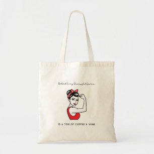 Bolsa Tote Engraçado Citação Por Trás De Todas As Mulhere