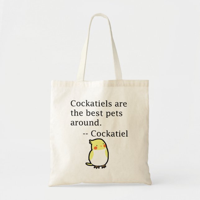 Bolsa Tote Engraçado Cockatiel cita Pet Bird Lover Gift Cute (Frente)
