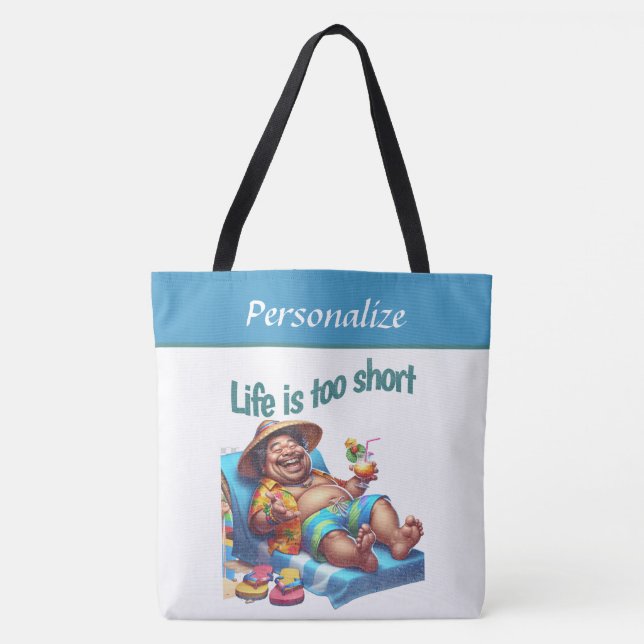Bolsa Tote Engraçado Coisa Vida de Praia é muito Curta Person (Frente)