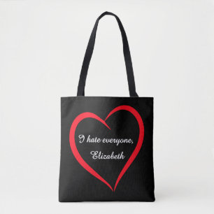 Bolsa Tote Engraçado Eu Odeio Todos o Nome Personalizado Intr
