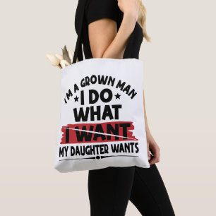 Bolsa Tote Engraçado Eu Sou Um Homem Crescido Eu Faço O Que M