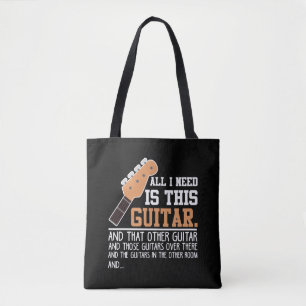 Bolsa Tote Engraçado Guitarista Eu preciso de todos os Guitar