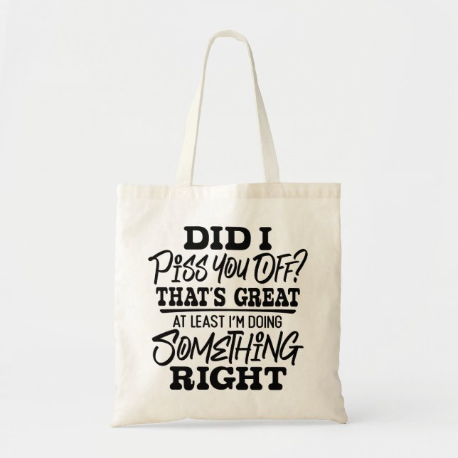Bolsa Tote Engraçado Humor Sarcástico (Frente)