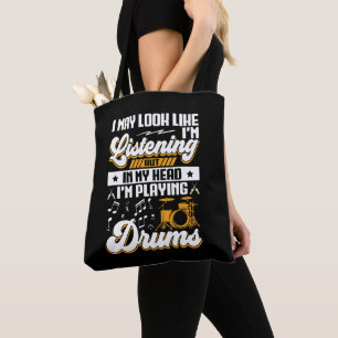 Bolsa Tote Engraçado ouvir na minha cabeça Estou tocando meus