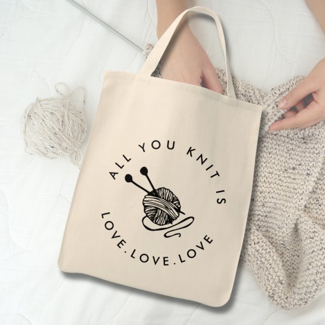 Bolsa Tote Engraçado tricotar Tudo que você tricota é amor (knitting tote bag)
