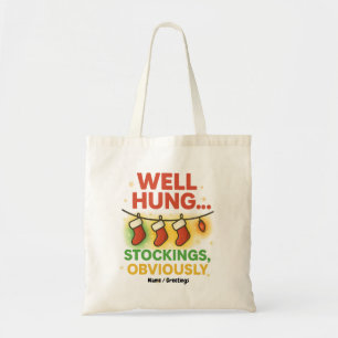 Bolsa Tote Engraçado trocadilho de Natal "Bem Pendurado, Obvi
