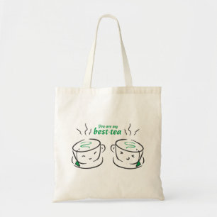 Bolsa Tote Engraçado Você é meu melhor chá, você é meu Bestie