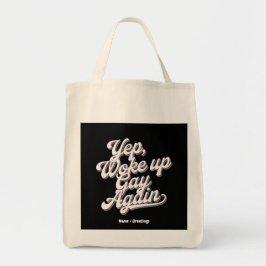 Bolsa Tote Engraçado "Yup Up Gay Novamente" Orgulho Mês Desig