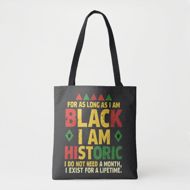 Bolsa Tote Enquanto eu for negro, sou histórico (Frente)