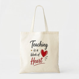 Bolsa Tote Ensinar é um Trabalho do Coração