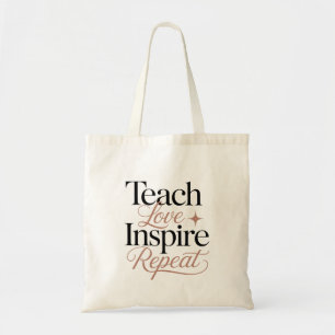 Bolsa Tote Ensine Amor Inspire Repita Citação de Professor
