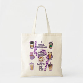 Bolsa Tote Ensino, portanto, que bebo café