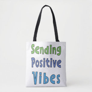 Bolsa Tote Enviando Vibrações Positivas