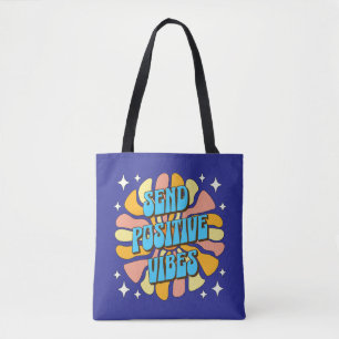 Bolsa Tote Enviar Vibrações Positivas
