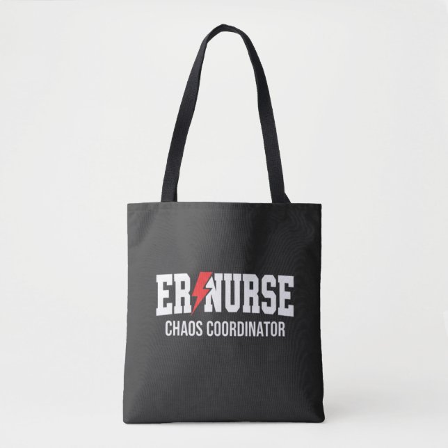 Bolsa Tote ER Nurse Chaos Coordinator (Frente)