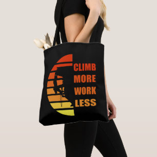 Bolsa Tote Escalada de rochas motivacionais dizendo