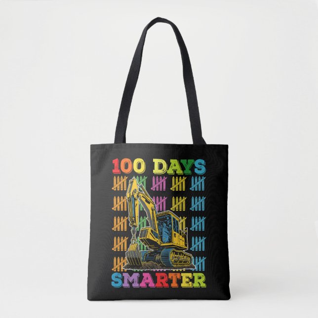 Bolsa Tote Escavadeira 100 Dias Mais Inteligente 100º Dia de  (Frente)
