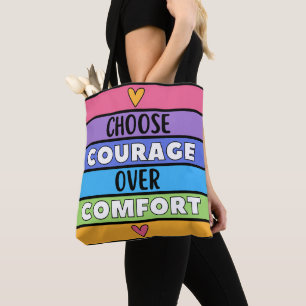 Bolsa Tote Escolha Coragem sobre Conforto