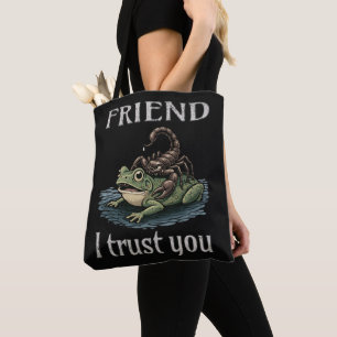 Bolsa Tote Escorpião e Sapo - Amigo, Eu Confio em Você