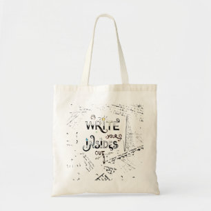 Bolsa Tote Escreva suas Dentro! Lema de escritores motivacion