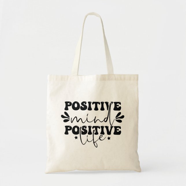 Bolsa Tote Espalhe boas vibrações com a mente positiva (Frente)