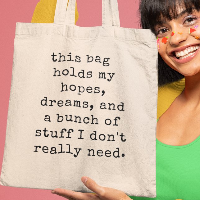 Bolsa Tote Esperanças, sonhos e um monte de coisas que merece (Shop now and let your aspirations and quirkiness shine with this delightful tote bag!)