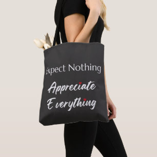 Bolsa Tote Espere Nada Agradeça Tudo Gratidão