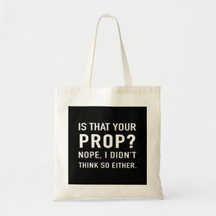 Bolsa Tote "Esse é o seu adereço?" Gerenciador de Palcos en