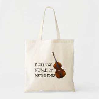 Bolsa Tote Esse o mais nobre dos instrumentos - baixo