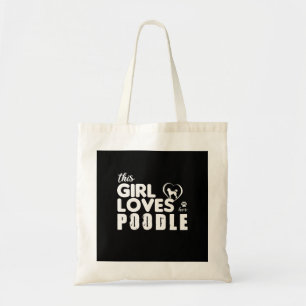 Bolsa Tote Esta menina ama sua caniche