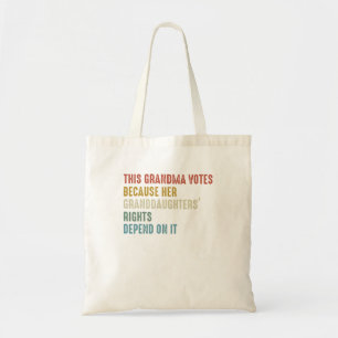 Bolsa Tote Esta Vovó Vota Porque Suas Avós Estão Certas