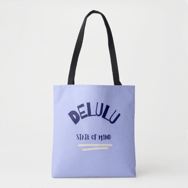 Bolsa Tote Estado Delulu da Mente (Frente)
