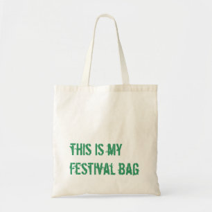 Bolsa Tote este é meu saco do festival