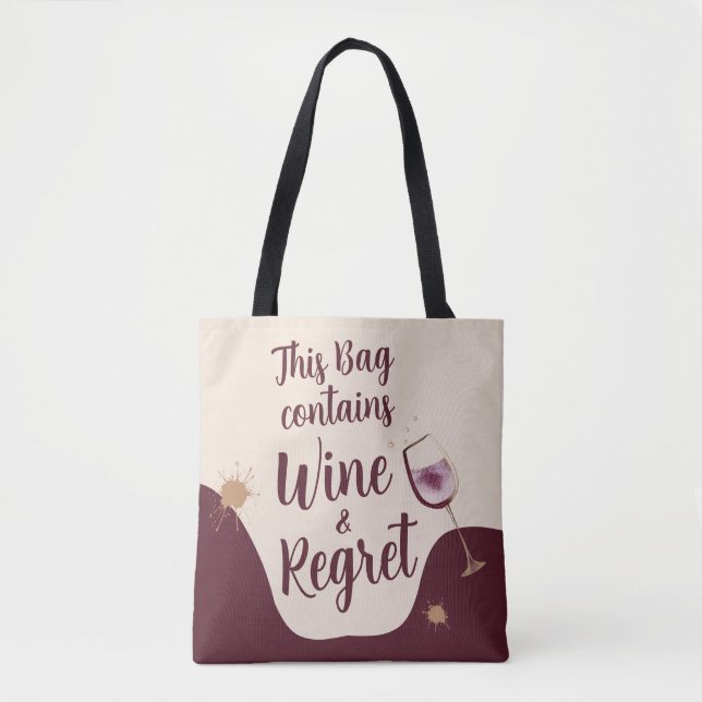 Bolsa Tote Este Saco Contém vinho e Arrepende o presente engr (Frente)