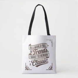 Bolsa Tote Estilo de eterno em um Mundo de Tendências